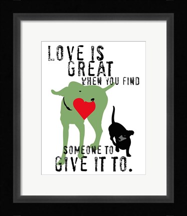 Framed Love Is Great Print