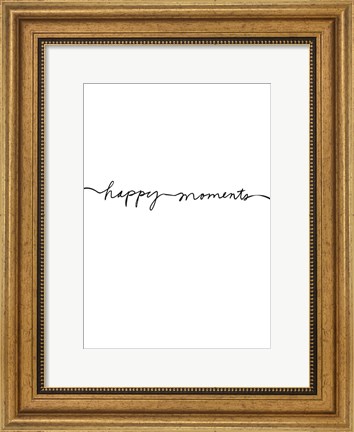 Framed Happy Moments Print