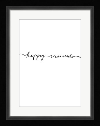 Framed Happy Moments Print