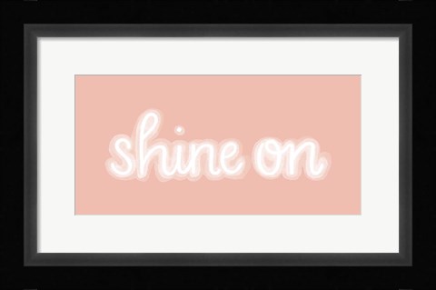 Framed You Glow II Print