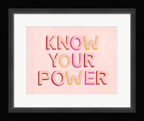Framed You are Powerful II Print