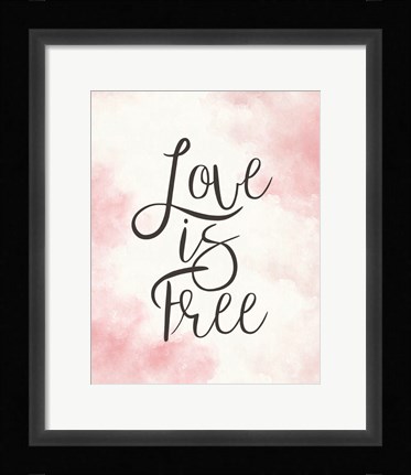 Framed Love Is Free - Pink Print