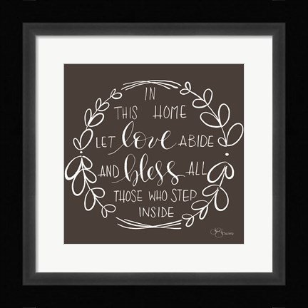 Framed In This Home Print