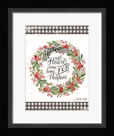 Framed All Hearts Come Home For Christmas Print