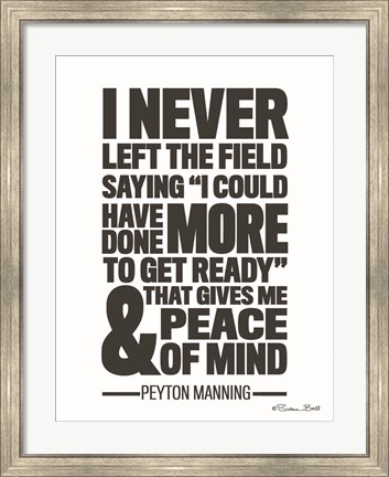 Framed Peyton Manning Quote Print