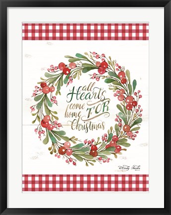Framed All Hearts Come Home For Christmas Print