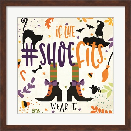 Framed If the Shoe Fits Print