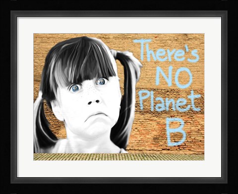 Framed No Planet B Print