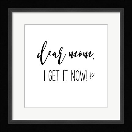 Framed Mom Inspiration I Print