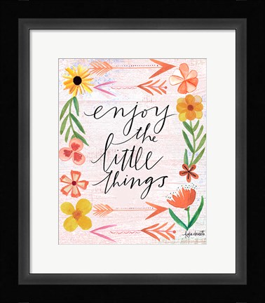 Framed Enjoy the Little Things Print