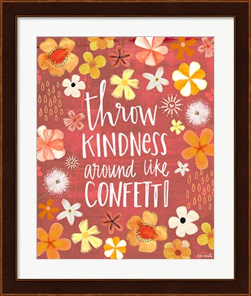 Framed Throw Kindness Like Confetti Print