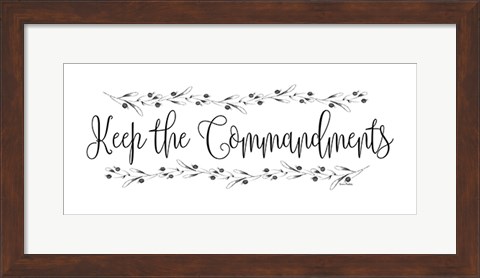 Framed Keep the Commandments Print