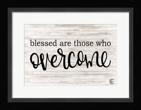 Framed Overcome Print