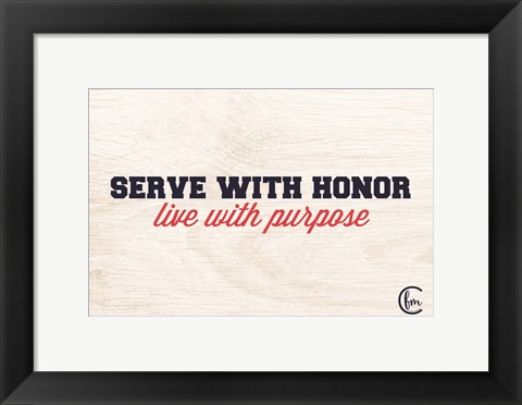 Framed Honor and Purpose Print