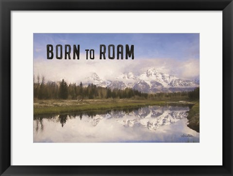 Framed Born to Roam Print