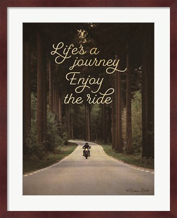 Framed Life&#39;s a Journey Print