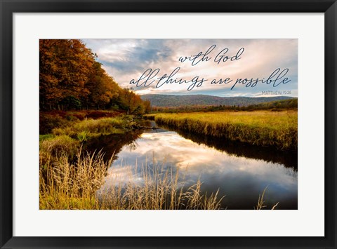 Framed All with God Print