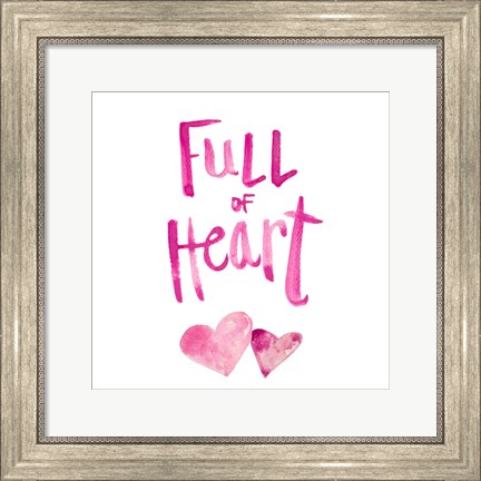 Framed Full of Heart Print