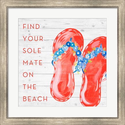 Framed Find Your Sole Mate on the Beach Print