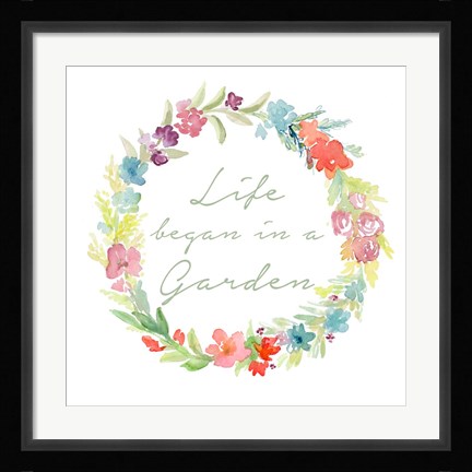 Framed Life began in a Garden Print