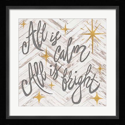 Framed All is Calm All is Bright Print