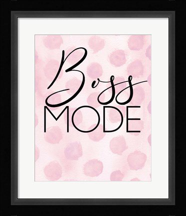 Framed Boss Mode Print