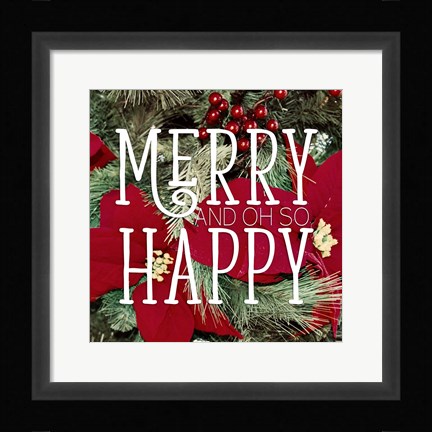 Framed Merry and Happy Print