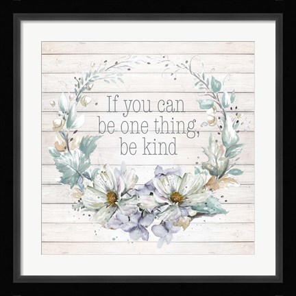 Framed Be Kind Print