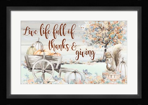 Framed Live Life Full of Thanks and Giving Print