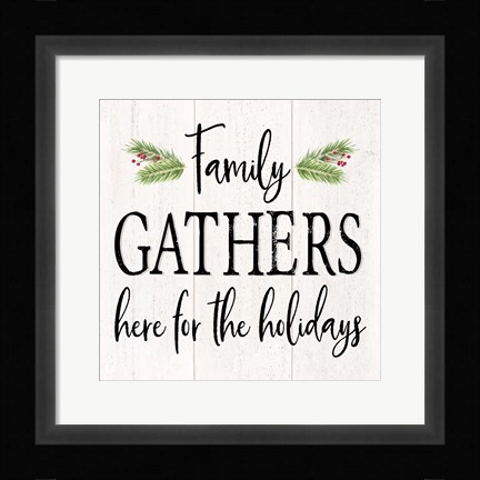 Framed Peaceful Christmas I Family Gathers black text Print