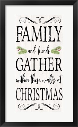 Framed Peaceful Christmas - Family Gathers vert black text Print