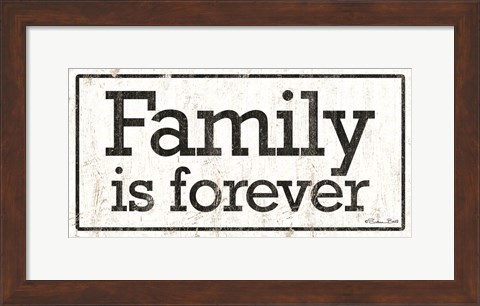 Framed Families is Forever Print