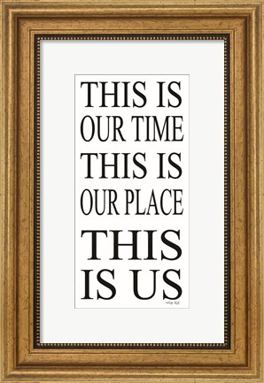Framed This Is Us Print