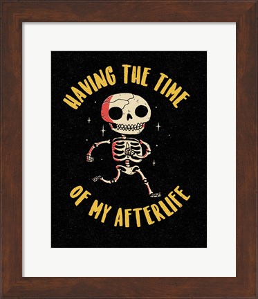 Framed Time of My Afterlife Print