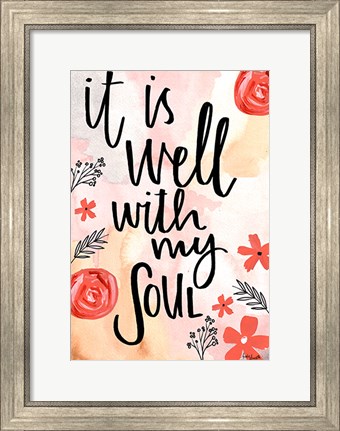 Framed It Is Well With My Soul Print