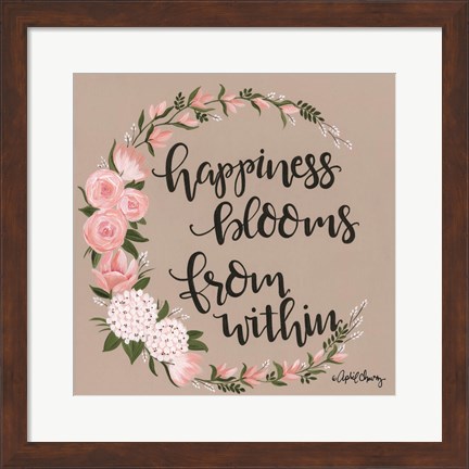 Framed Happiness Blooms from Within Print