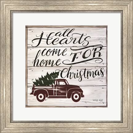 Framed All Hearts Come Home Print