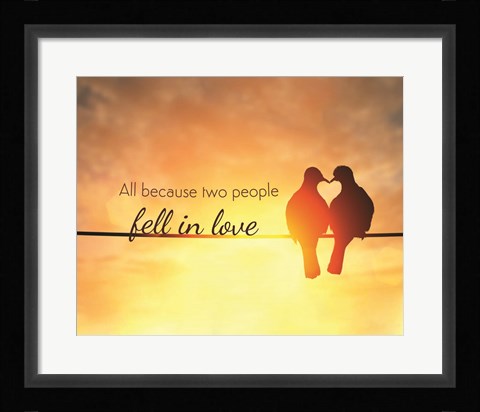 Framed Two Fell in Love Print