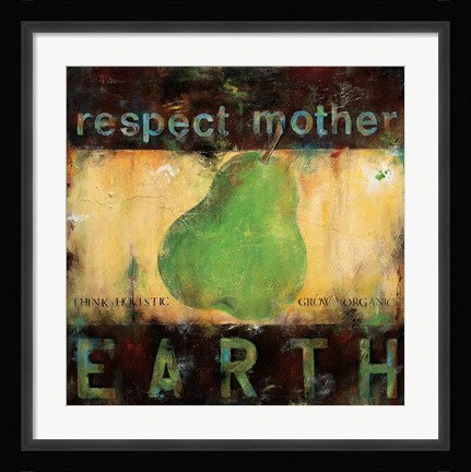 Framed Respect Mother Earth Print