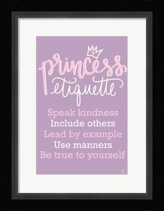 Framed Princess Etiquette Print