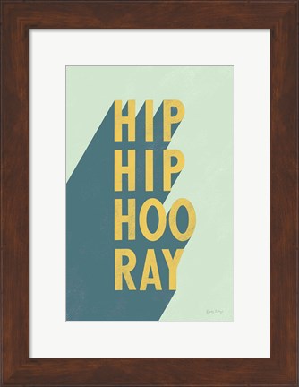 Framed Hip Hip Hooray Print