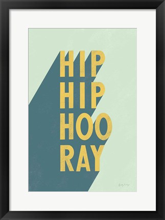 Framed Hip Hip Hooray Print