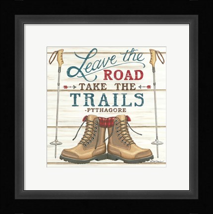 Framed Leave the Road Print