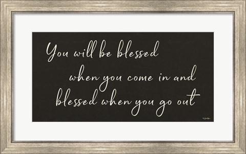 Framed You Will be Blessed Print
