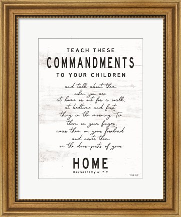 Framed Teach These Commandments Print