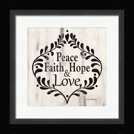 Framed Peace Faith Hope &amp; Love Print