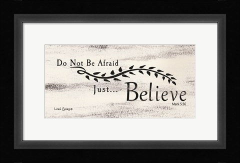 Framed Just Believe Print