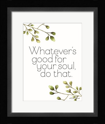 Framed Greenery Good for Your Soul Print