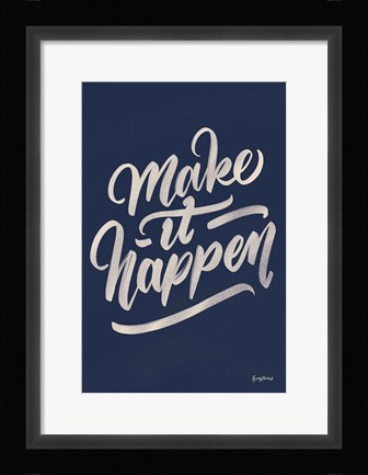 Framed Encouraging Words - Happen Print