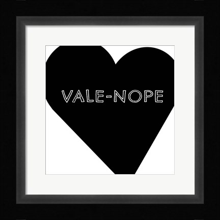 Framed Vale-Nope I Print